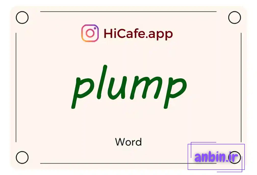 Meaning and usage of plump word