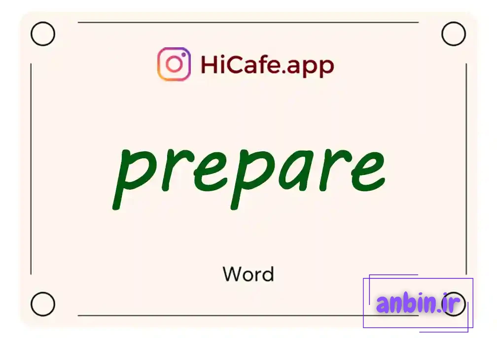 Meaning and usage of prepare word