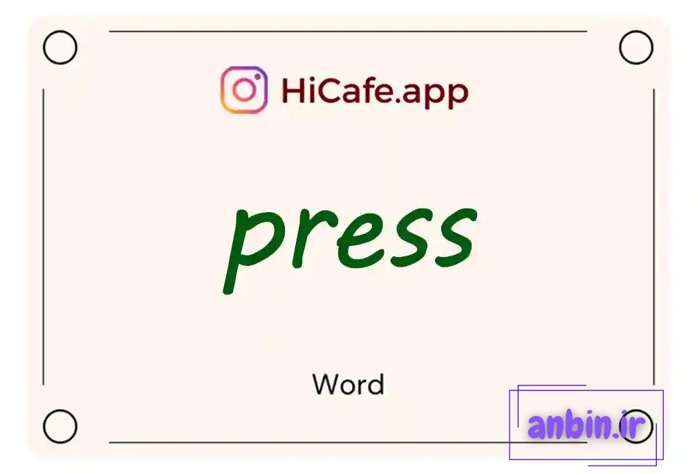 Meaning and usage of press word