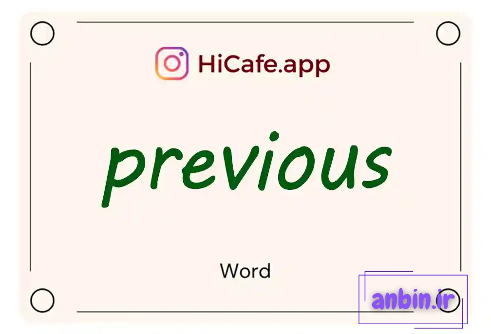 Meaning and usage of previous word