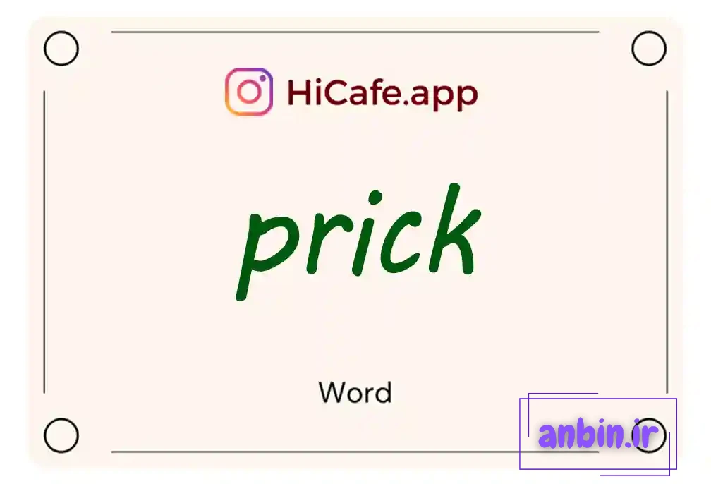Meaning and usage of prick word