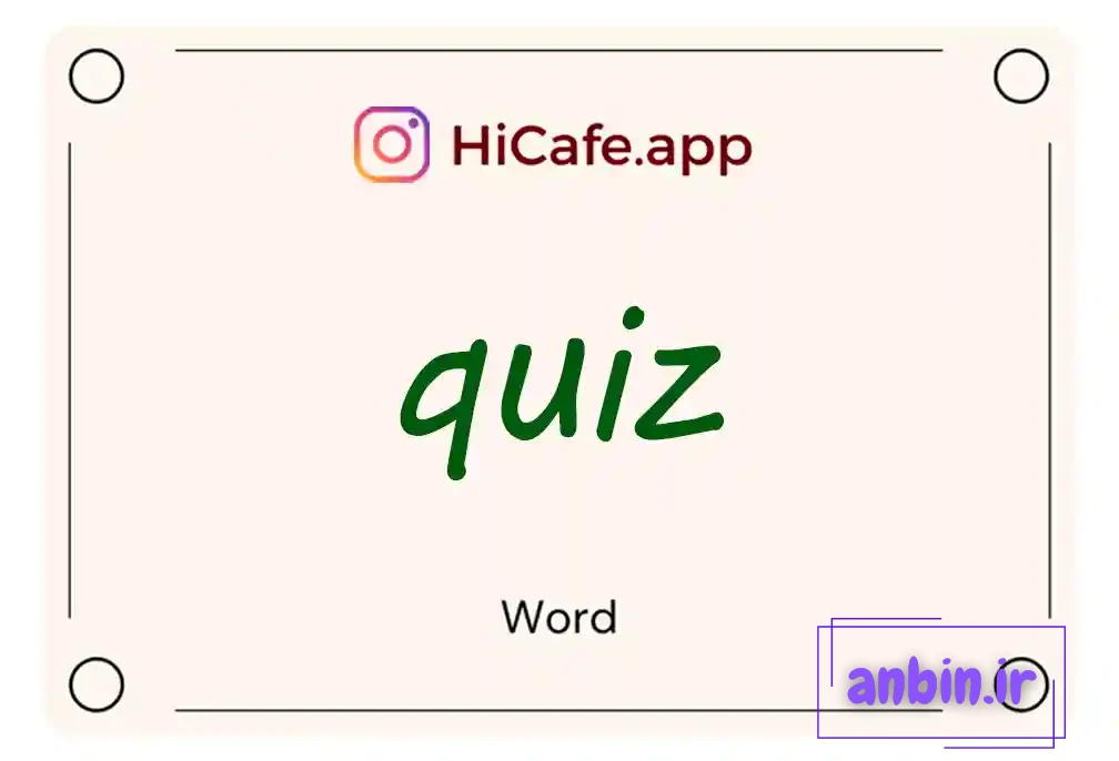 Meaning and usage of quiz word
