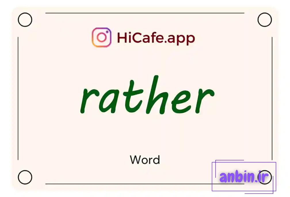 Meaning and usage of rather word