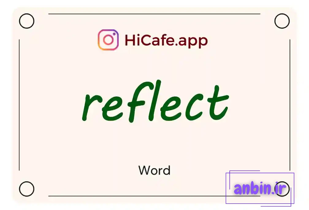Meaning and usage of reflect word