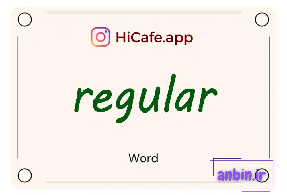 Meaning and usage of regular word