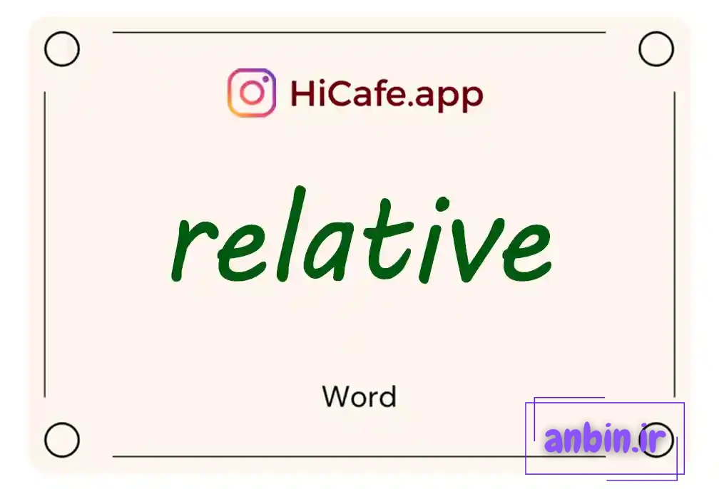 Meaning and usage of relative word
