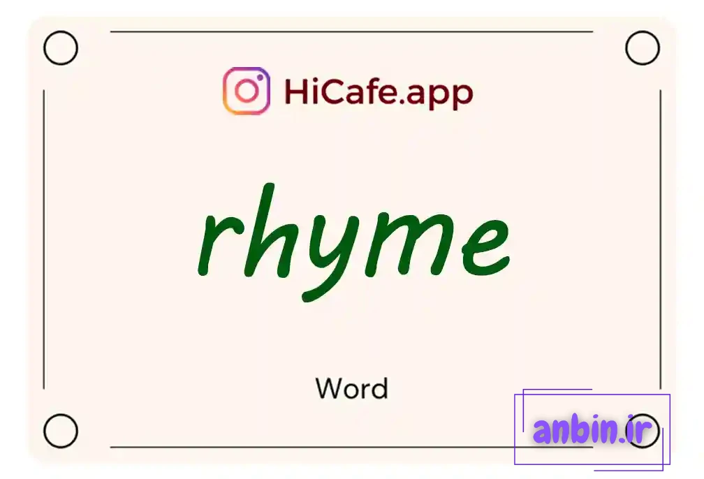 Meaning and usage of rhyme word
