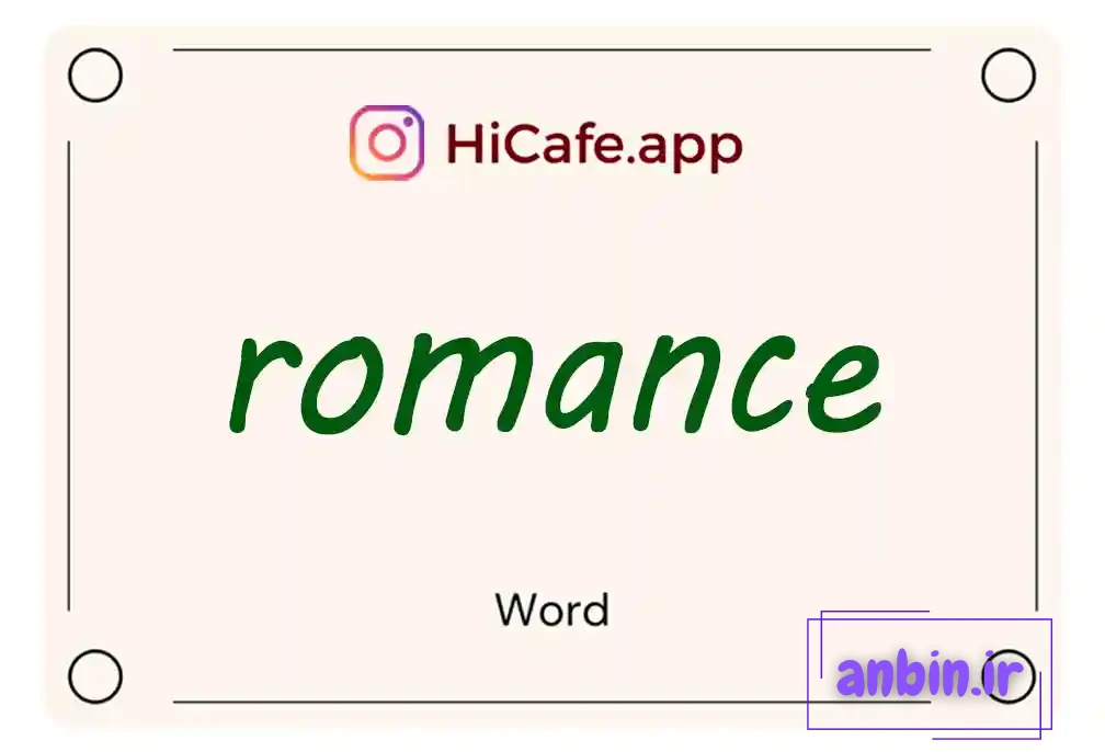 Meaning and usage of romance word