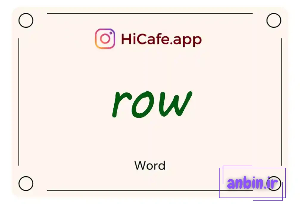 Meaning and usage of row word