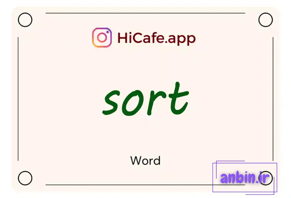 Meaning and usage of sort word