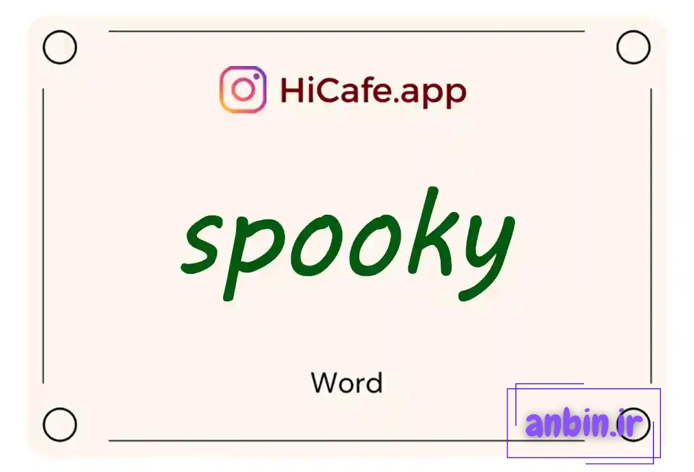 Meaning and usage of spooky word