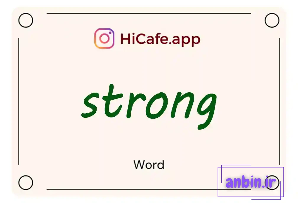 Meaning and usage of strong word