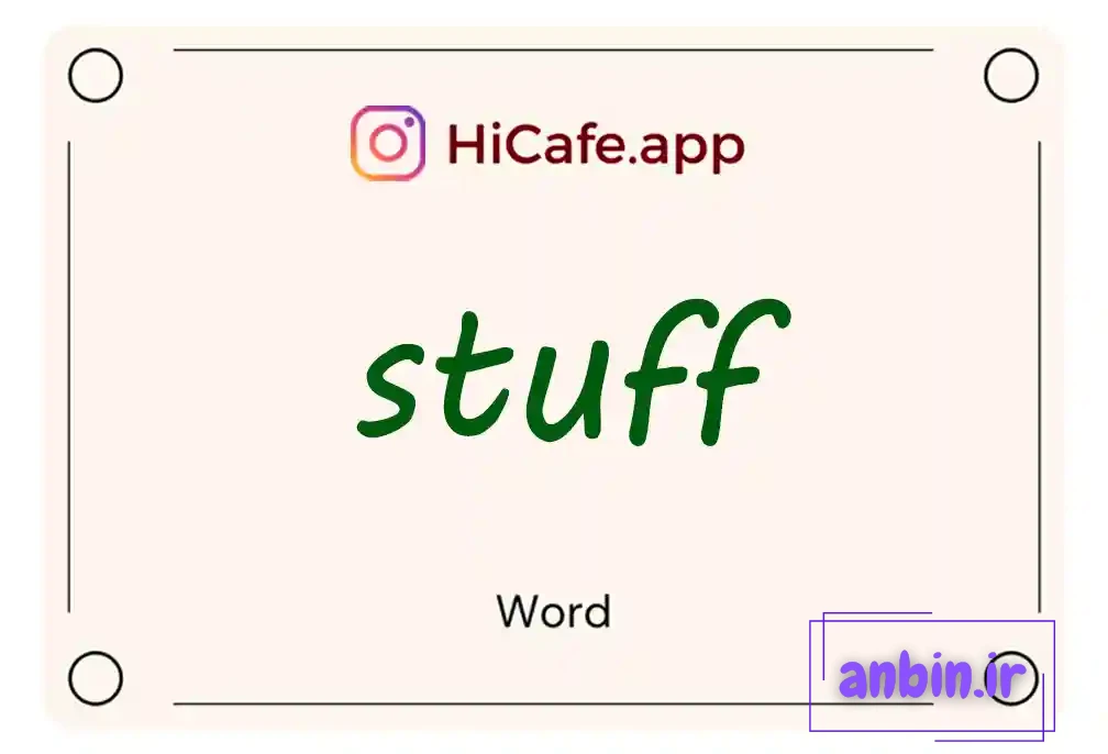 Meaning and usage of stuff word