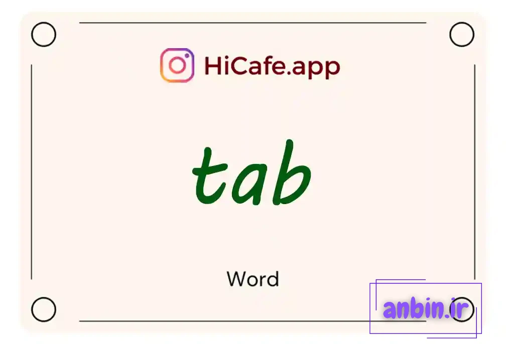 Meaning and usage of tab word