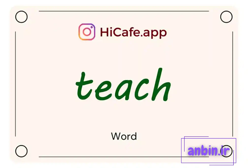 Meaning and usage of teach word