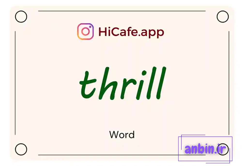 Meaning and usage of thrill word