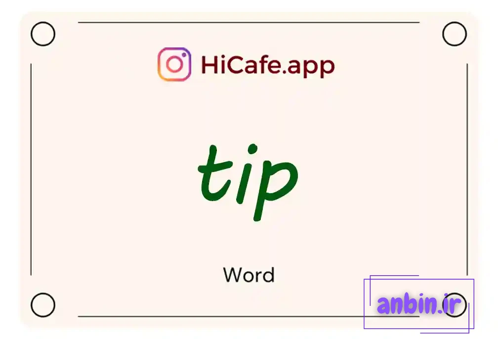 Meaning and usage of tip word