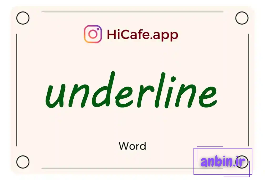 Meaning and usage of underline word
