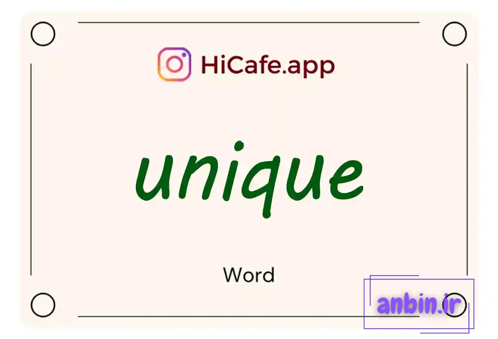Meaning and usage of unique word
