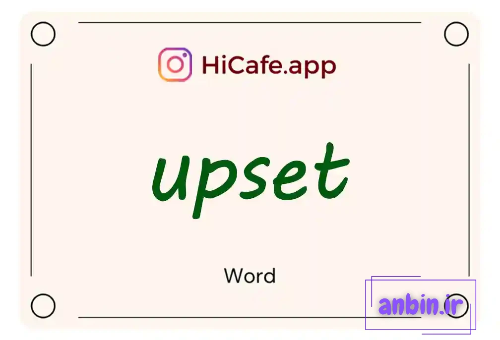Meaning and usage of upset word