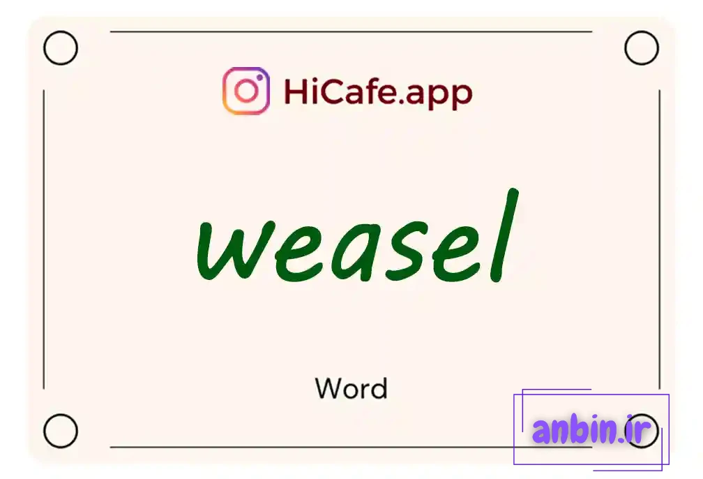 Meaning and usage of weasel word