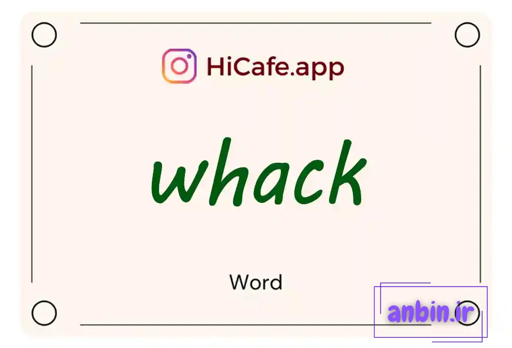 Meaning and usage of whack word