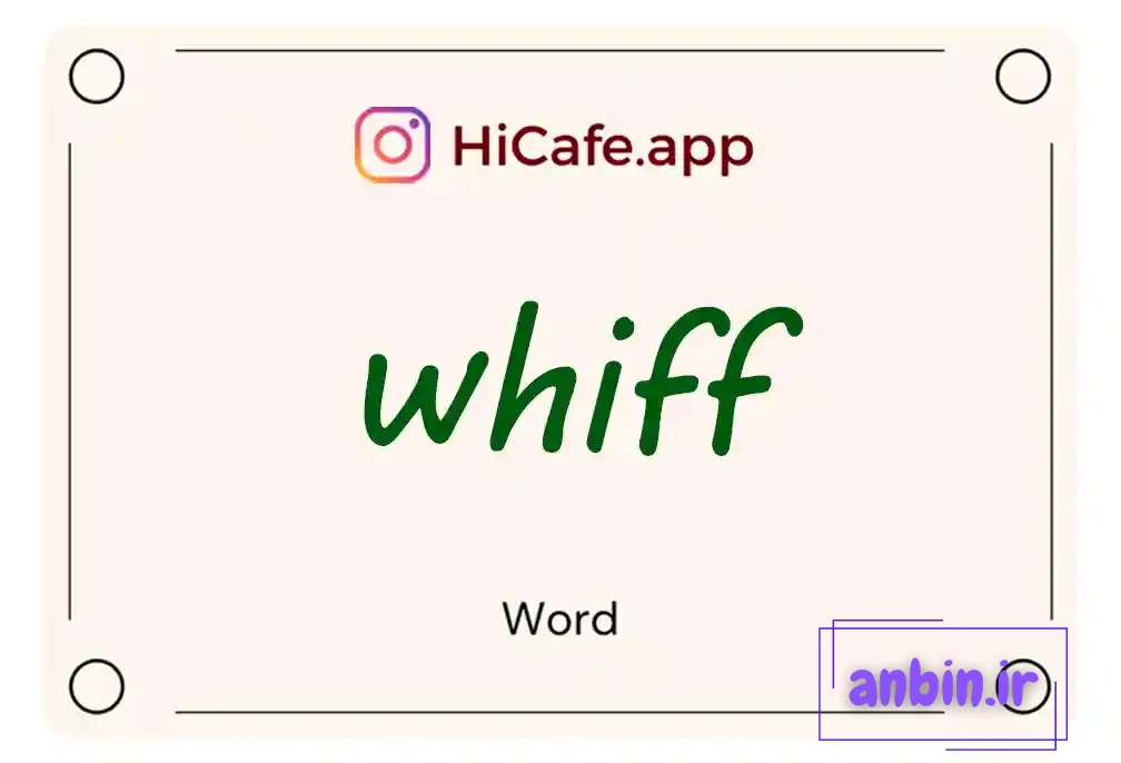 Meaning and usage of whiff word