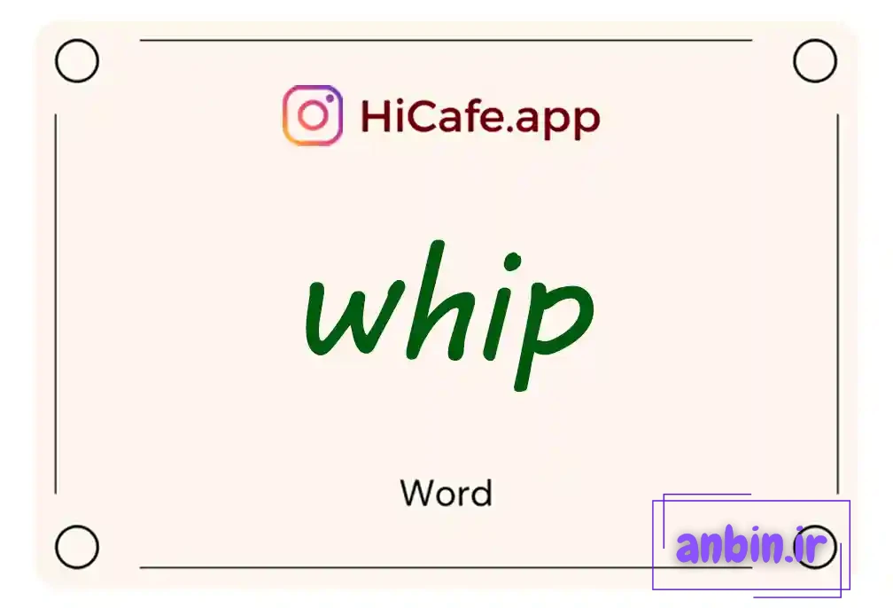 Meaning and usage of whip word