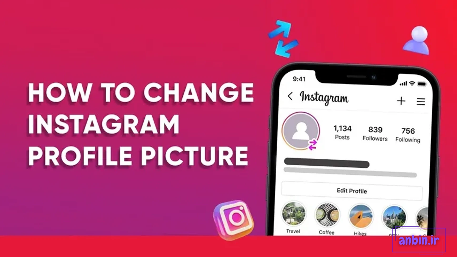آموزش تصویری تغییر عکس پروفایل اینستاگرام فارسی - گذاشتن عکس پروفایل